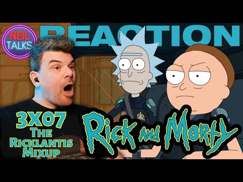 Return to The Citadel!  RICK AND MORTY 3x07 Reaction - "The Ricklantis Mixup"