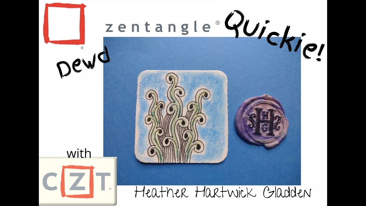 Zentangle® Quickie: Dewd
