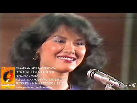 Herlina Effendy - Maafkan Aku Tak Berdaya (1981) Video Klip Aneka Ria Safari