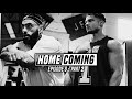 HOMECOMING - Ep 8 - G.A.H Gym Seminar - Part 2