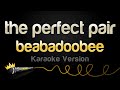 Beabadoobee The Perfect Pair Karaoke Version