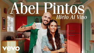 Abel Pintos - Hielo al Vino (Official Video)
