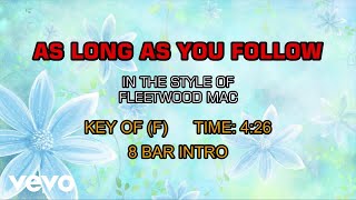 Fleetwood Mac - As Long As You Follow (Karaoke)