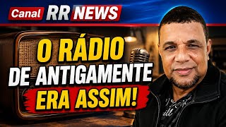 O Rádio era melhor antigamente?