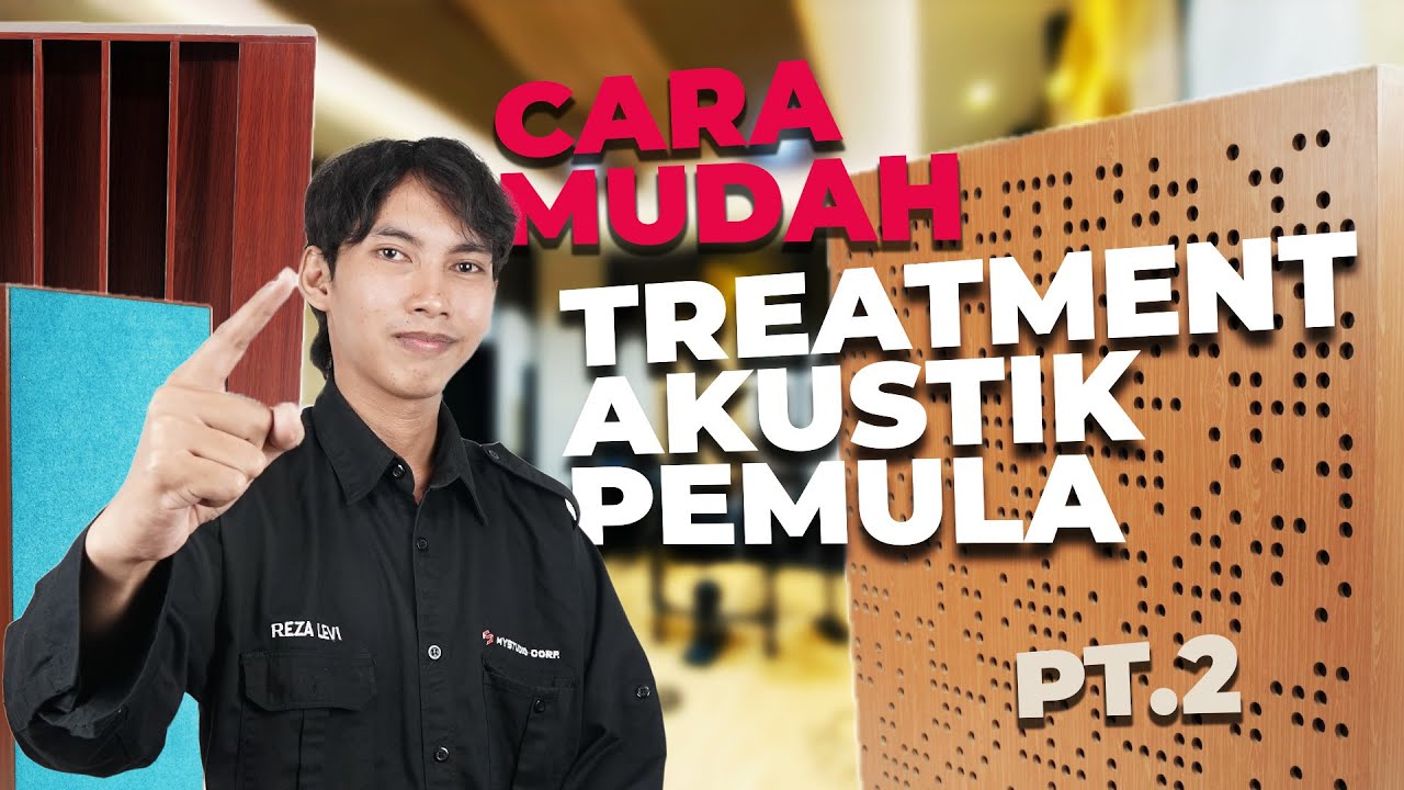 Treatment Akustik Pemula #2 | Pasang Panel di Early Reflection Point (Wajib Tahu!)