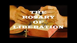 THE CHAPLET { ROSARY} OF LIBERATION { Believe this prayer, for the deliverance that comes from God.}