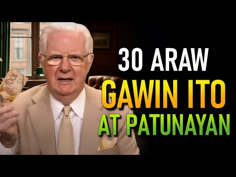 ANG NAGPAPATAAS NG PANGINGINIG AY HUMIHILA NG MAS MARAMING PERA (Bob Proctor)