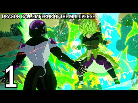 Frieza vs Broly! | Dragon Ball Emperor of the Multiverse - Episode 1