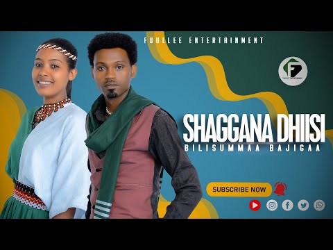 Bilisummaa Bajigaa SHAGGANA_DHIISI_New_Ethiopian_Oromo_Music_Video_2024
