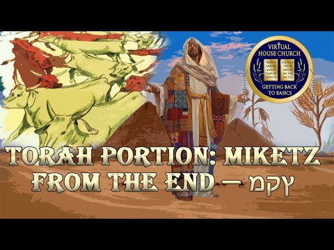 Virtual House Church - Miketz - Week 10