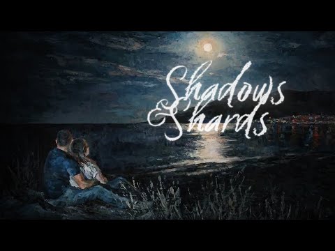 Lost In The Shadows | Shadows & Shards | Official lyrical video