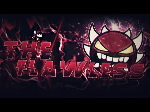 (Extreme Demon) ''The Flawless'' 100% by Ryan & More [All Coins] | Geometry Dash [2.11]