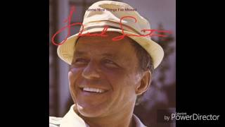 Frank Sinatra - You turned my world around