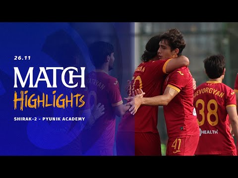 Shirak-2 - Pyunik Academy | 0:1 | Match Highlights