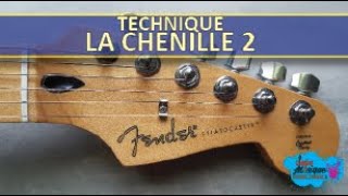 dŸ¤˜ TUTO GUITARE dŸ¤˜ CHENILLE 2 le Retour, exercice de TORTURE digitale !!!!!