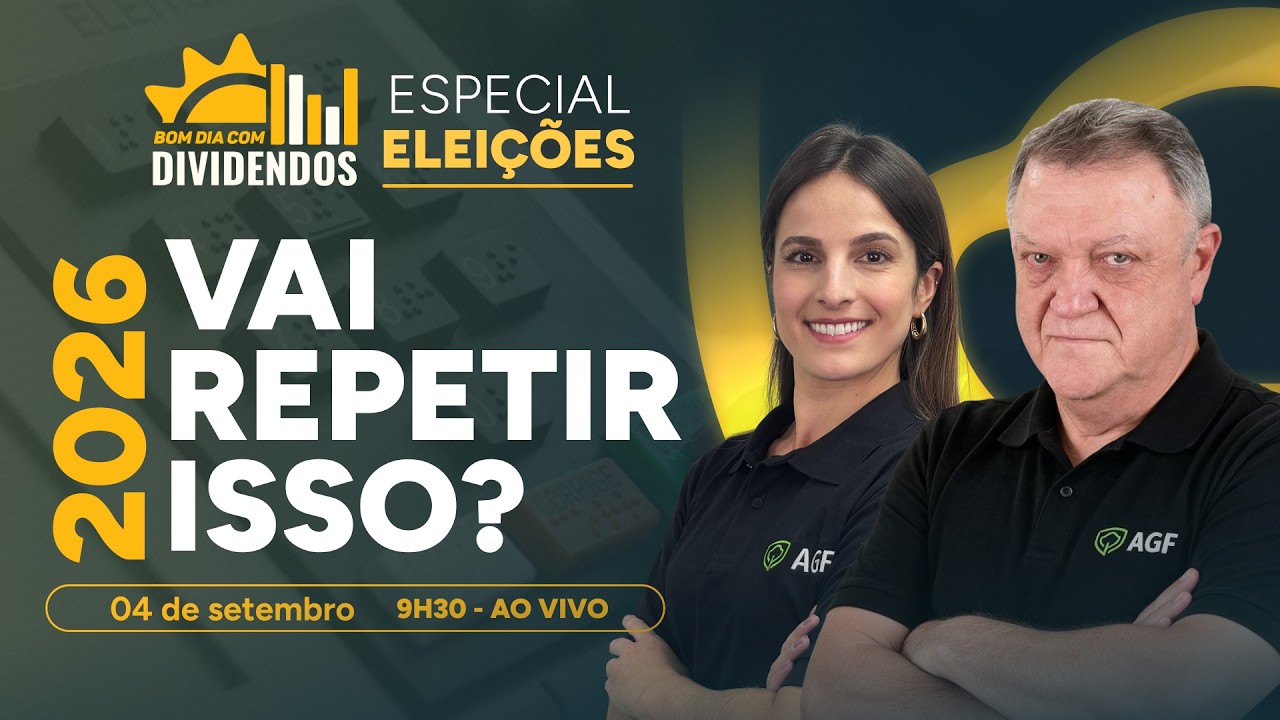 Especial Eleições 2026 | Bom Dia com Dividendos