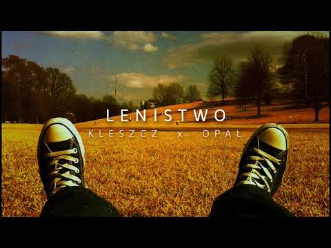Kleszcz x Opał - Lenistwo | prod. D3W | 7G