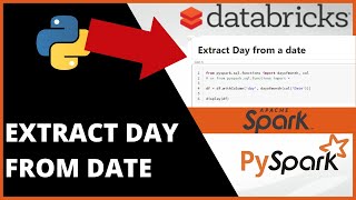 Pyspark - How to EXTRACT DAY FROM DATE Apache Spark