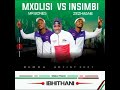 MXOLISI MR BONES VS INSIMBI ZEZHWANE Single Track IBHITHANI