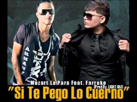 Si te pego cuerno Mozart Ft Farruko