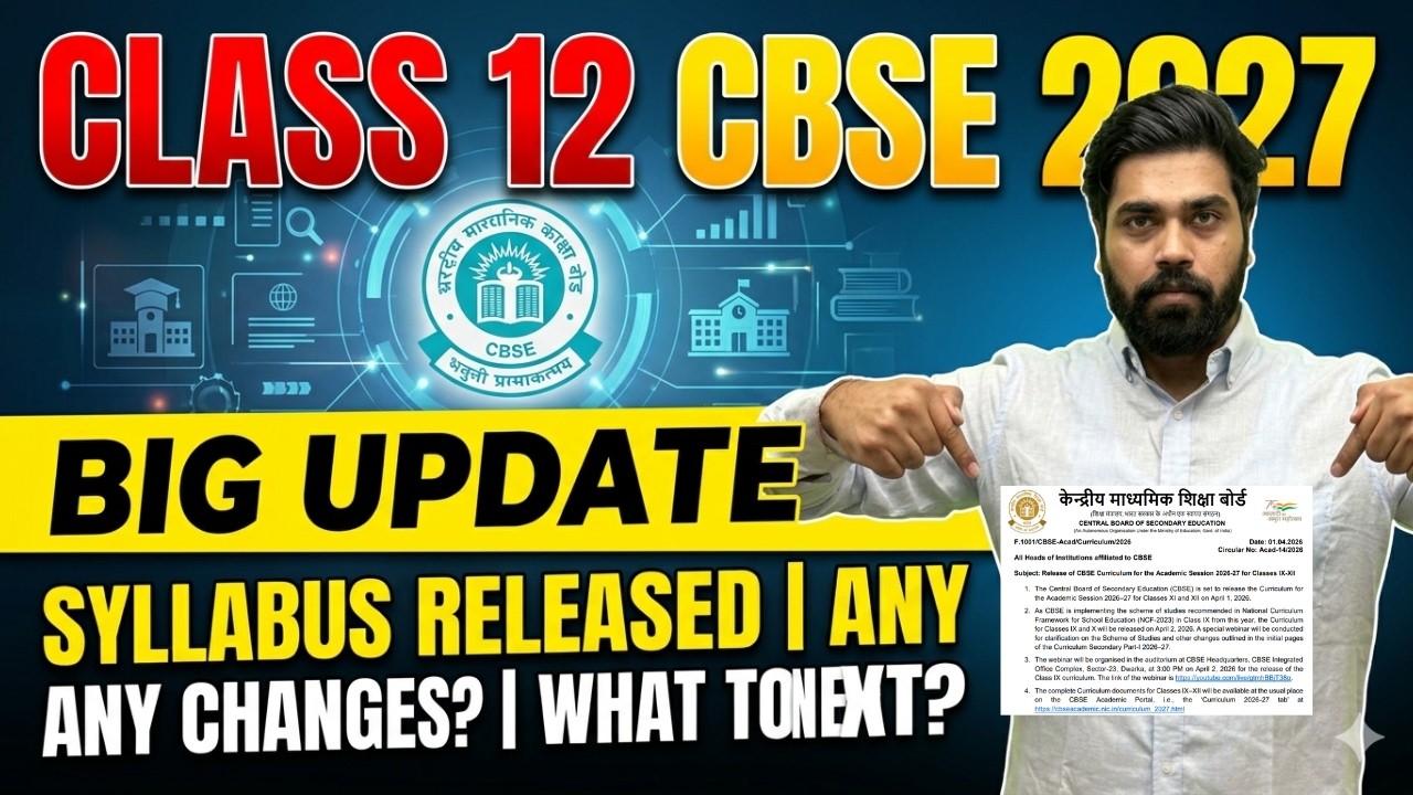 CBSE Class 12 Syllabus 2026-27 Released! | Major Changes for 2027 Boards 🚨