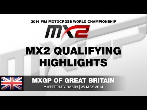MXGP of Great Britain 2014 MX2 Qualifying Highlights - Motocross