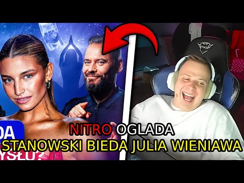 NITRO OGLADA STANOWSKI: BIEDA, AFIRMACJA, JULIA WIENIAWA I KUBA WOJEWÓDZKI