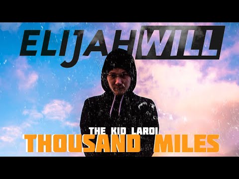 Elijah Will - Thousand Miles (The Kid Laroi Cover)