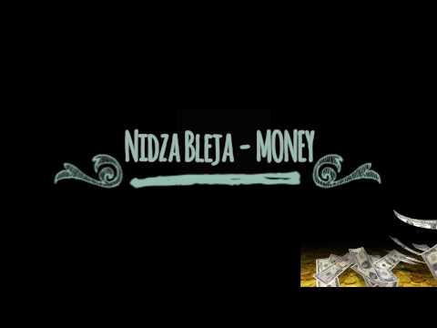 Nidza Bleja - MONEY TEKST (Lyrics)