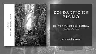Lídia Pujol - Soldadito de Plomo (Audio Oficial)