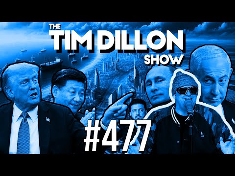 Back To Iran, Gaza Reborn, & A Happy New Year | The Tim Dillon Show #477