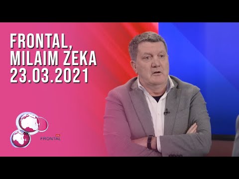 FRONTAL, Milaim Zeka - 23.03.2021 | T7