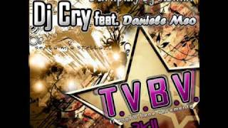 Dj Cry feat. Daniele Meo - Ti Voglio Bene Veramente (Darkplay Dj Italodance 2011 Remix)