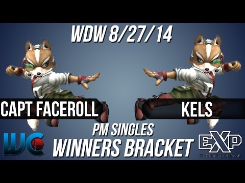 WDW 8/27/14 - Captain Faceroll (Fox) vs. Kels (Fox) PM Singles Bracket