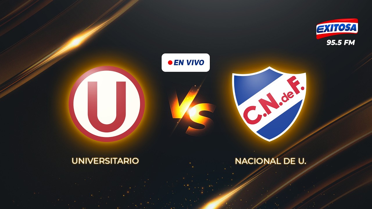 🔴🔵COPA LIBERTADORES 🔴 EN VIVO | UNIVERSITARIO VS NACIONAL DE URUGUAY