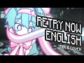 NAKISO Retry Now いますぐ輪廻 ENG COVER Shuu Sakurai