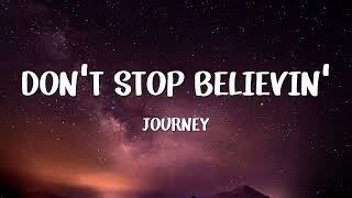 Journey - Don&#39;t Stop Believin&#39; (Lyrics)