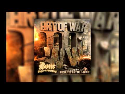 9.Bone Thugs n Harmony - Art Of War WWIII - It's A Bone Thang (feat. Tanieya Weathington) (HQ)