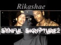 Gotta Crush - Skriptz Rikashae & Syncere Collazo
