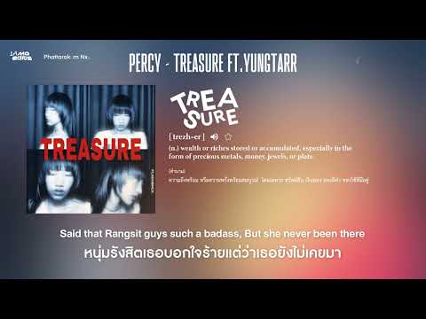 [THAISUB/แปลไทย] Percy - Treasure ft.​YUNGTARR