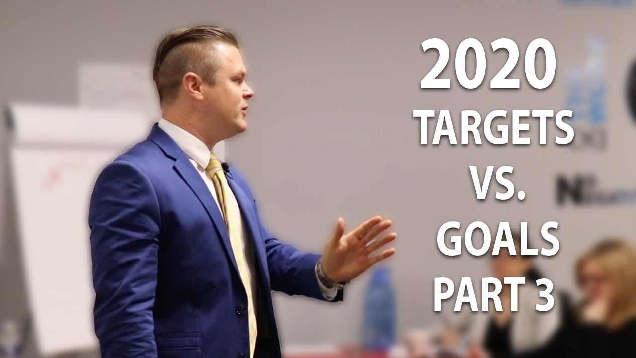 2020 Targets Versus Goals Part 3 - High Level Training