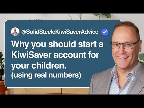 Watch Why you should start a KiwiSaver account for your children - with real numbers
