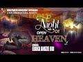 NIGHT OF OPEN HEAVEN || 4TH MARCH, 2024.