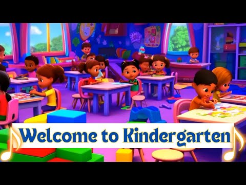 Welcome to Kindergarten I Sing Along Kids Songs Fun for Children, Toddlers, Preschoolers I Emotions
