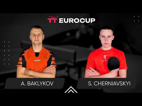 15:55 Andrii Baklykov - Serhii Cherniavskyi 19.07.2024 TT Euro.Cup Ukraine Star. TABLE 3