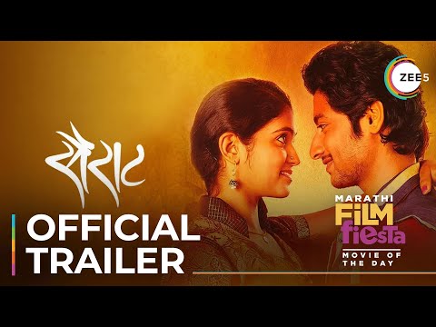 Sairat | Official Trailer | Marathi Film Fiesta | Streaming Now On ZEE5