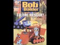 Opening To Bob The Builder To The Rescue 2011 DVD