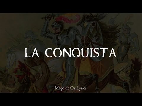 La Conquista - Mago De Oz