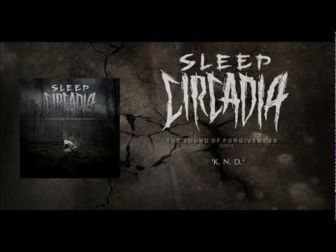 Sleep Circadia - K.N.D.