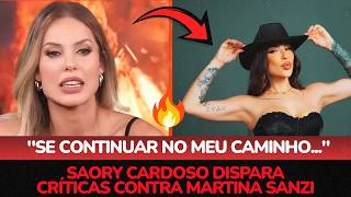 O QUE ACONTECEU? SAORY CARDOSO DISPARA CRÍTICAS CONTRA MARTINA SANZI 🚨